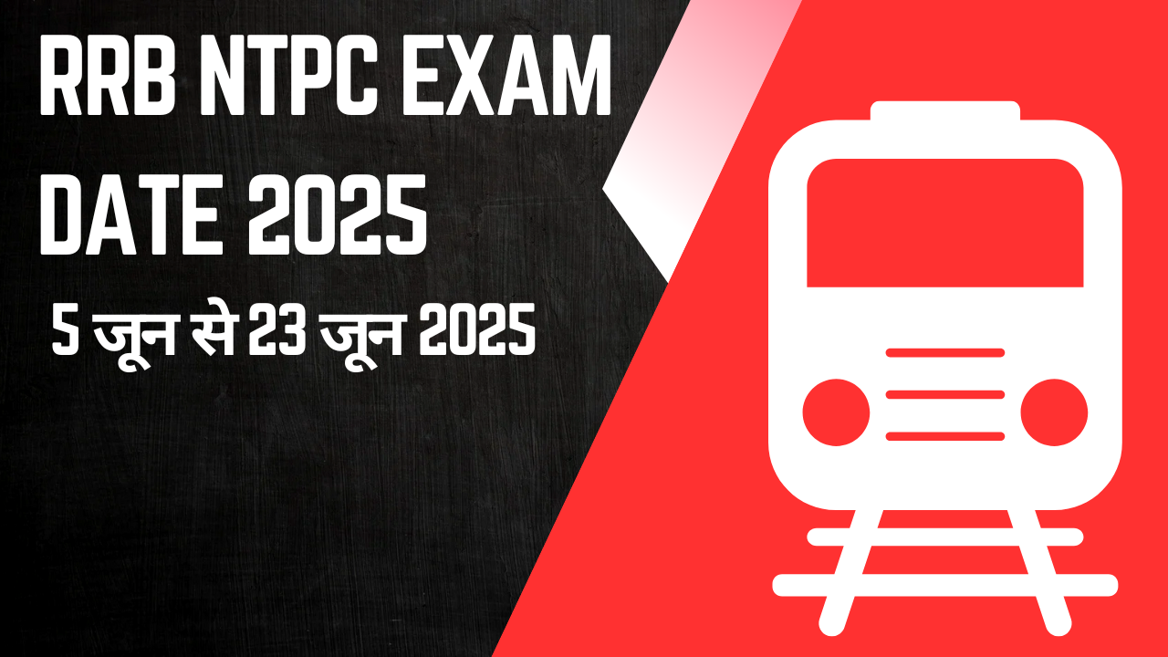 RRB NTPC Exam Date 2025
